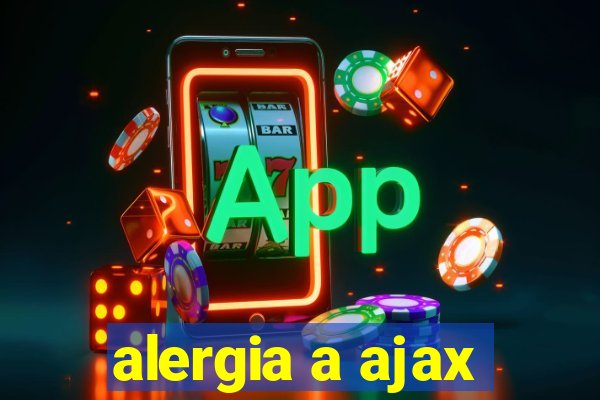 alergia a ajax